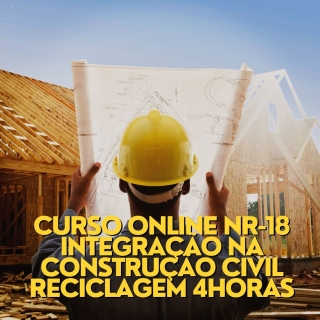 Curso Online NR-18 Integração na Construção Civil Reciclagem 4Horas Curso Empresarial Itaim Bibi Curso a Distancia de Empilhadeira