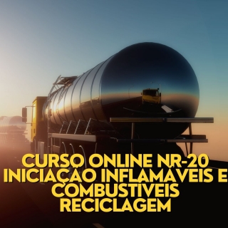 Curso Online NR-20 Iniciação Inflamáveis e Combustíveis Reciclagem Curso a Distancia para Empresas Curso Online de Operador de Maquina