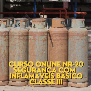 Curso Online NR-20 Segurança com  inflamáveis Básico Classe III Curso a Distancia para Empresas Curso Online de Operador de Maquina