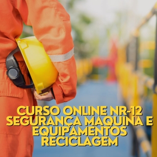 Curso Online NR-12 Segurança Maquina e Equipamentos Reciclagem Curso Empresarial Itaim Bibi Curso a Distancia de Empilhadeira