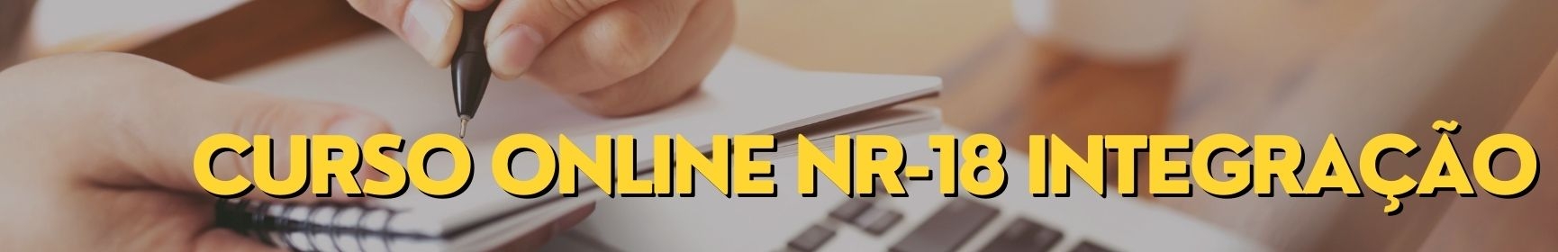 Curso Online NR-18 Integração Curso a Distancia para Empresas Curso Online de Operador de Maquina